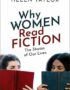 Why Women Read Fiction: The Stories of Our Lives