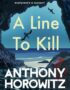 A Line to Kill
