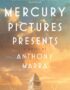 Mercury Pictures Presents