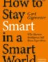 How to stay smart in a smart world