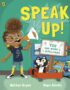 Speak up!