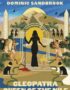 Cleopatra, Queen of the Nile
