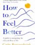 How to feel better