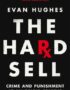 The hard sell