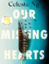 Our Missing Hearts