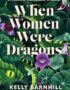 When women were dragons