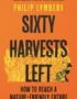 Sixty harvests left