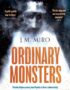 Ordinary monsters
