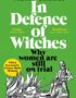 In defence of witches