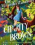 The misunderstandings of Charity Brown