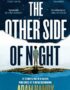 The other side of night