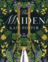 The maiden