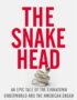 The snakehead