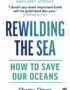 Rewilding the sea