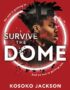 Survive the dome
