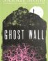 Ghost Wall