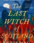 The last witch of Scotland