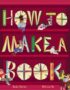 How to make a book