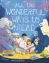All the wonderful ways to read