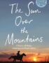 The sun over the mountains