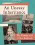 An uneasy inheritance