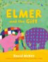 Elmer and the Gift