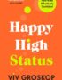 Happy high status