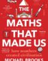 The Maths That Made Us