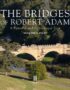 The Bridges of Robert Adam