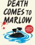 Death comes to Marlow
