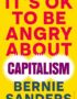 It's ok to be angry about capitalism