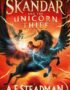 Skandar and the unicorn thief