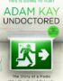 Undoctored
