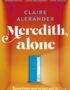 Meredith, alone