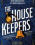 The housekeepers