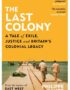 The last colony