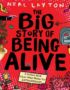 The big story of being alive