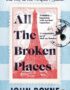 All the broken places