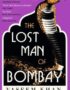 The lost man of Bombay