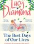 The best days of our lives