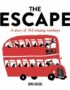 The escape