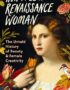 How to be a Renaissance woman