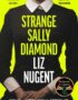 Strange Sally Diamond