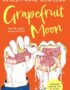 Grapefruit moon