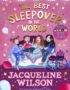The best sleepover in the world