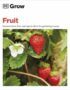 Grow fruit