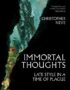Immortal thoughts