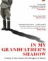 In my grandfather's shadow
