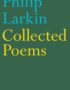 Collected Poems Larkin