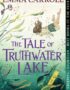 The tale of Truthwater Lake